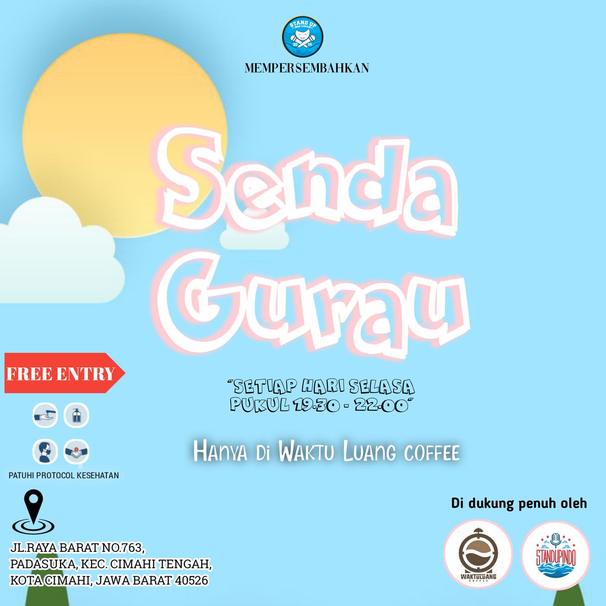 Mari latian lagi yuk, mu gabung? Boleh atuh. Malam ini, sok pasang alarm hp nya jam 19.00, acara SENDA GURAU mulai pada jam 19.30. Kami tunggu ke datangan kalian di waktuluangcoffee . Kalem gratis biaya nonton tapi bayar biaya jajan. Gasken nyuak barudak lawak heheheheheheheheheh