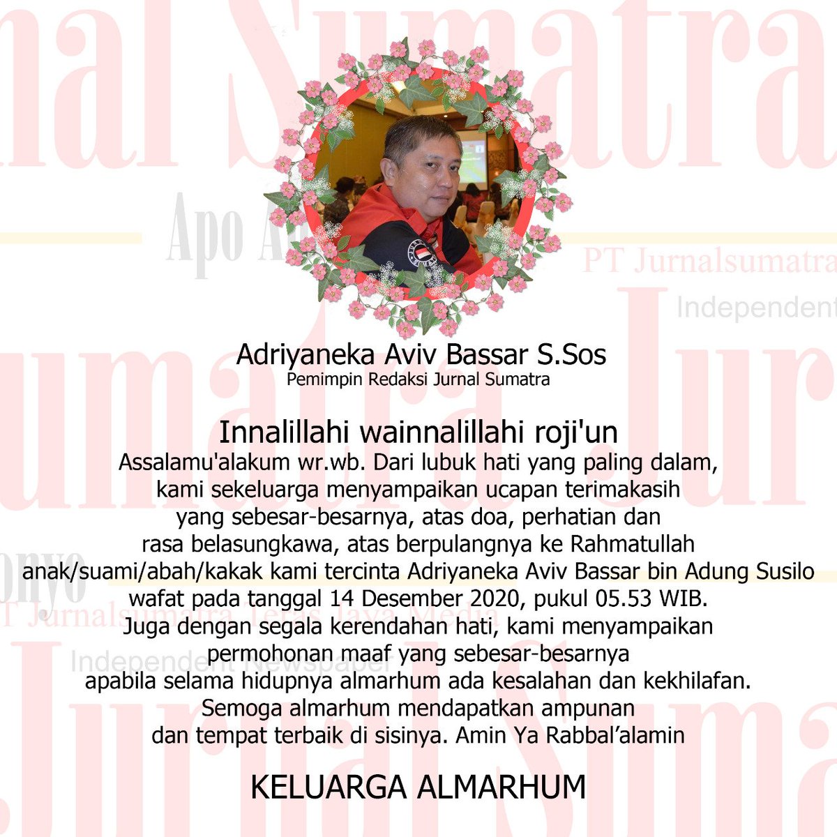 Jurnal Sumatra On Twitter Ucapan Terima Kasih Dari Keluarga Almarhum Adriyaneka Aviv Bassar S Sos