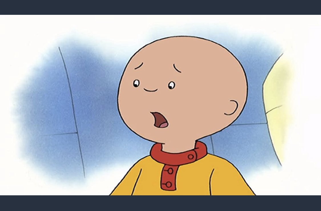 Caillou you are punk no good son of a bitch. 