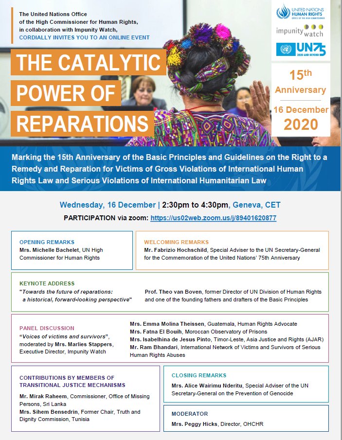 Impunity Watch (@impunitywatch) on Twitter photo .<a href="/UNHumanRights/">UN Human Rights</a> & Impunity Watch cordially invite you to our online event "The Catalytic Power of Reparations" to mark together the 15th Anniversary of the Basic Principles and Guidelines on the Right to a Remedy.
Zoom link: us02web.zoom.us/j/89401620877
Live: facebook.com/events/2435063… .<a href="/UNHumanRights/">UN Human Rights</a> & Impunity Watch cordially invite you to our online event "The Catalytic Power of Reparations" to mark together the 15th Anniversary of the Basic Principles and Guidelines on the Right to a Remedy.
Zoom link: us02web.zoom.us/j/89401620877
Live: facebook.com/events/2435063…