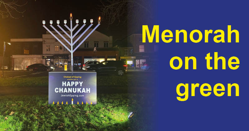 A giant Menorah (candelabra) stands on the green in Epping to mark the Jewish Festival of Chanukah.
It is a first for Epping, brought about by Rabbi Yossi Posen and his wife Rivka who direct  the Chabad Centre in Epping.
eppingforestdc.gov.uk/menorah-on-the…