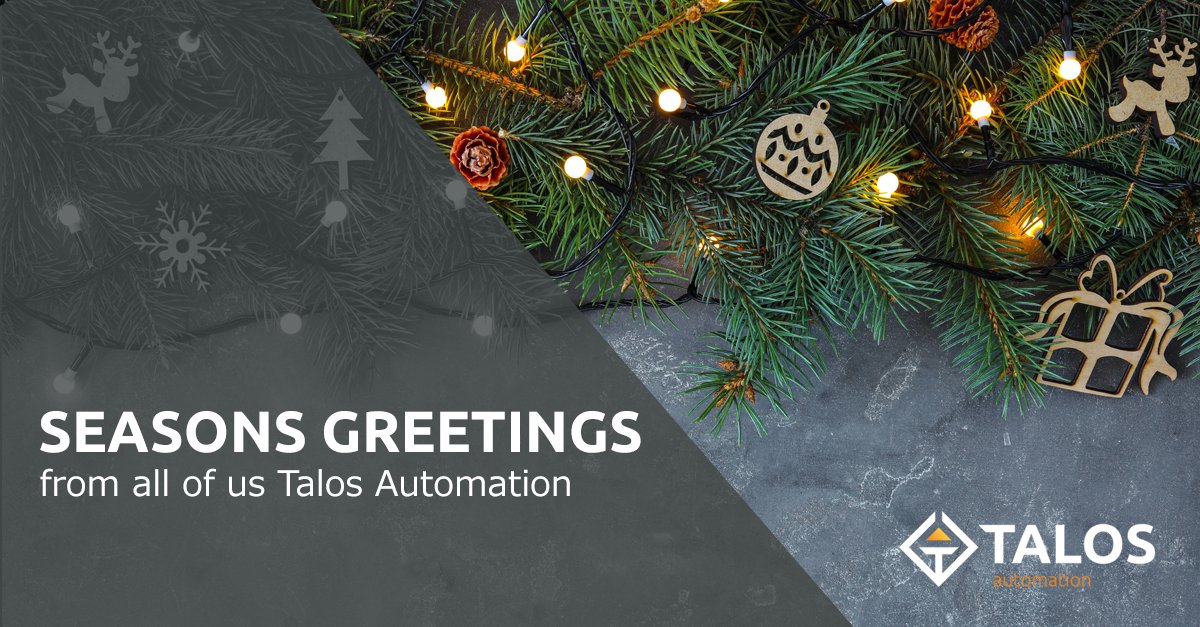 Season Greetings! 
From all of us at Talos Automation.

#SeasonGreetings