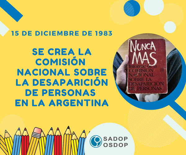 sadoppba's tweet photo. #DerechosHumanosSADOP 
La Comisión Nacional sobre la Desaparición de Personas (CONADEP) fue una comisión creada con el objetivo de investigar las reiteradas y planificadas violaciones a los Derechos Humanos ocurridas durante el período del terrorismo de Estado en Argentina. https://t.co/KnT4xfM7Ma