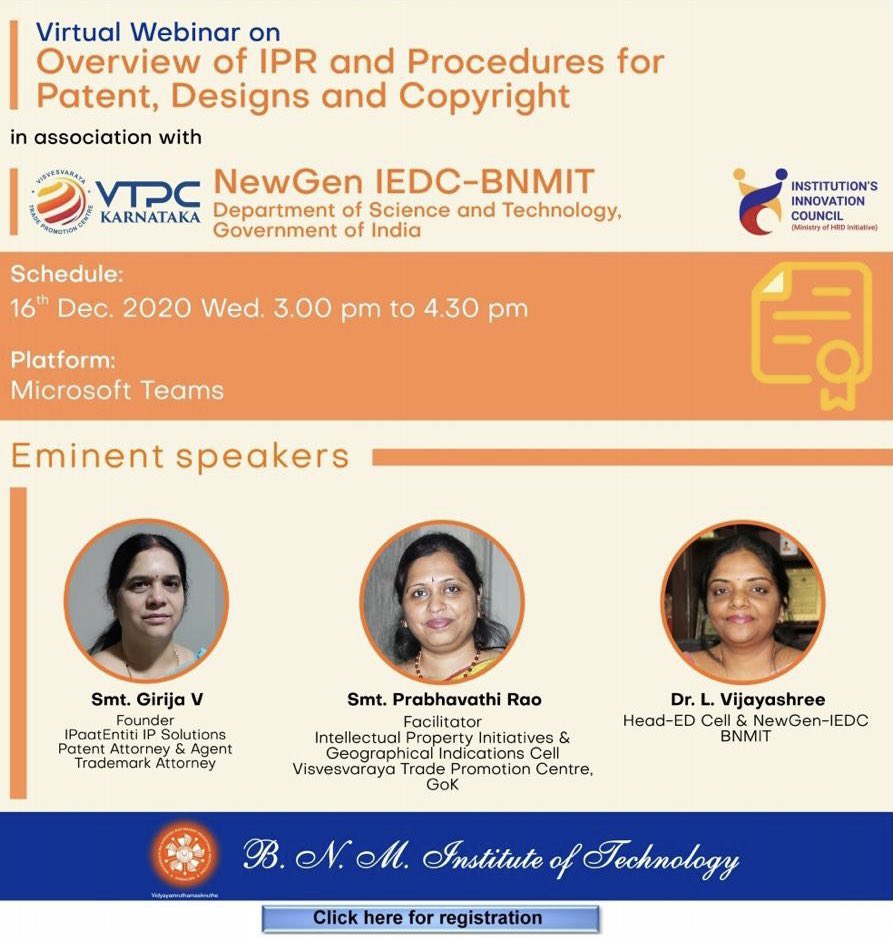 BNMTech's tweet photo. NewGen IEDC-BNMIT is organizing a virtual webinar on “Overview of IPR and Procedures for Patent, Designs and Copyright”
Do join in for the webinar on 16th December 2020 at 3.00 PM
Link for Registration : https://t.co/XwYuQb0jAA

#GrowAtBNMIT #NewGenIEDC #IPR https://t.co/7UjjkXNCZD