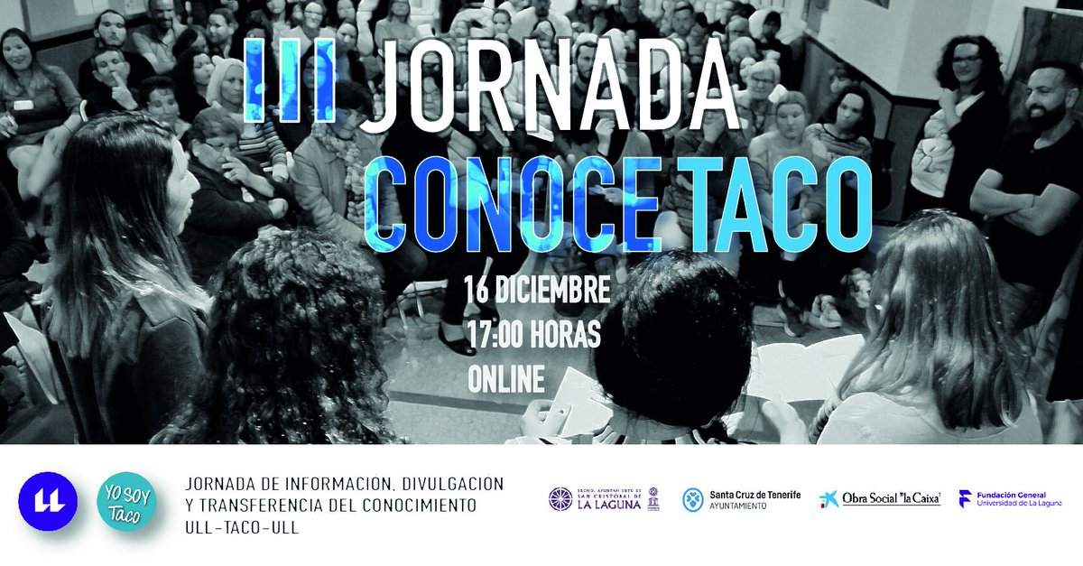 III Jornada Conoce Taco - mailchi.mp/1b26027af5e5/3…. Este próximo miércoles 16 de diciembre contaremos con la posibilidad de escuchar los resultados de siete trabajos universitarios que se han desarrollado en Taco y con la comunidad tacuense. <a href="/ULL/">Universidad de La Laguna</a> <a href="/aytolalaguna_es/">Ayuntamiento de La Laguna</a> <a href="/santacruz_ayto/">Ayuntamiento de Santa Cruz de Tenerife</a>