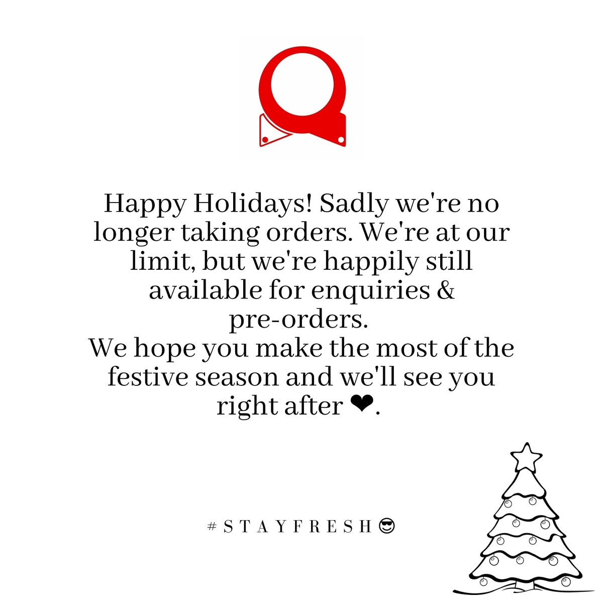 Qollars's tweet photo. Thank you! We are still here with you though. Expect posts as usual.
#HappyHolidays #merrychristmas #nomoreorders #stayfresh😎 https://t.co/HmUEObK3ZG