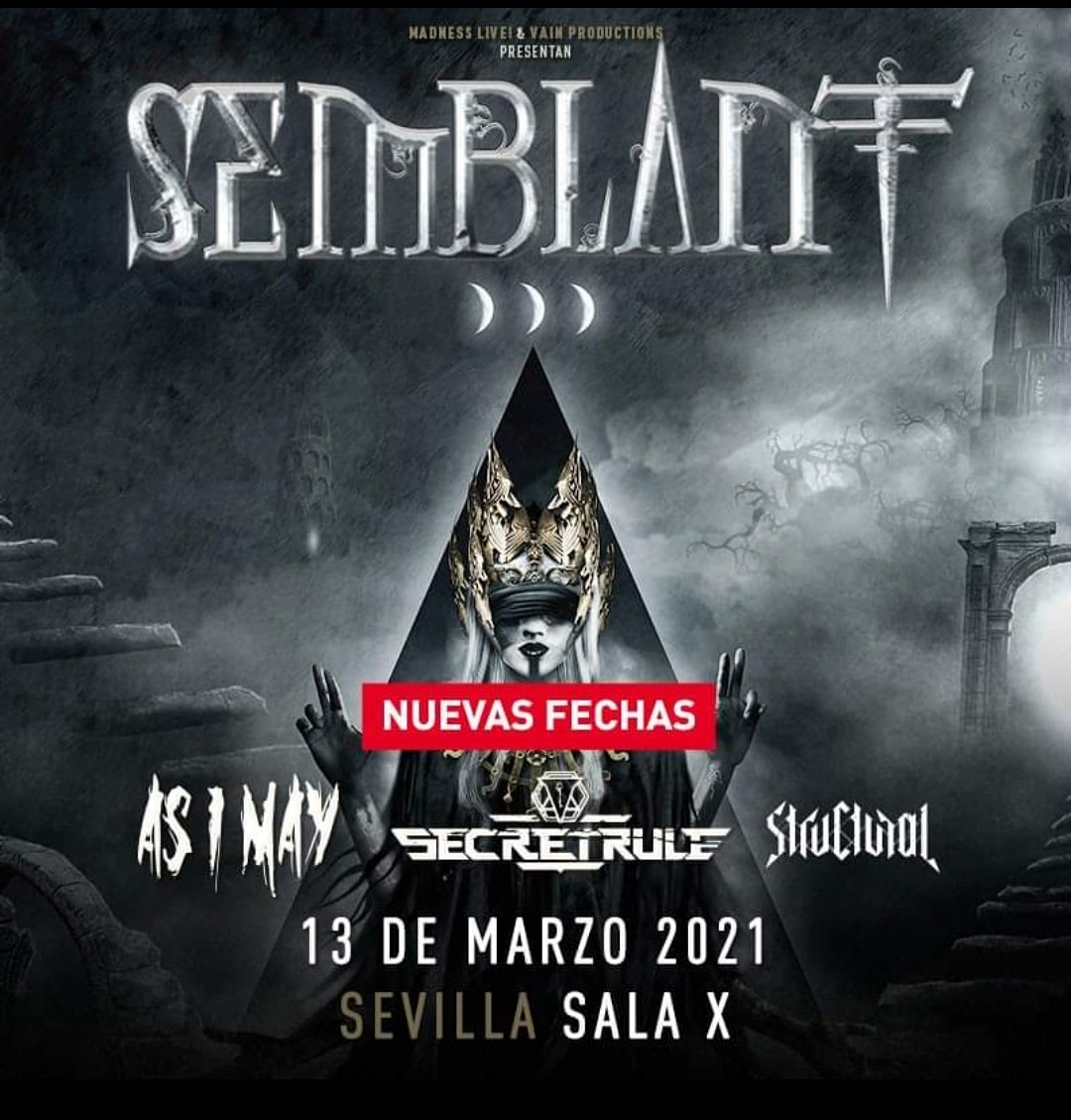 L⃞    i⃞    v⃞    e⃞     N⃞    e⃞    w⃞    s⃞    !⃞    
Anuncio de gira de @BandaSemblant  por España que recalará en Sevilla ( @SalaXSVQ ) el 13 de marzo 2021.
Irán acompañado de @asimay_official @Secret_Rule y Structural

Lo mueve @MadnessLive