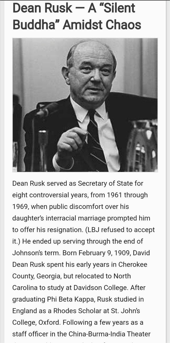 Dean Rusk was Secretary of United States from 1961 to 1969 & during the same time he was also President of Rockefeller Foundation.He was strategic expert in geo politics, particularly in Asia, frm his 2nd World War exp. He was main man behind all US conflicts in 1960's.