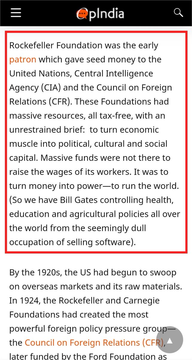 In their report  @OpIndia_com has alleged that Rockefeller Foundation controls the United Nations, American CIA & Council on Foreign Relations (CFR) to dictate their policies in economics, health sector, agriculture, politics, they use money to get the muscle power.Dangerous 