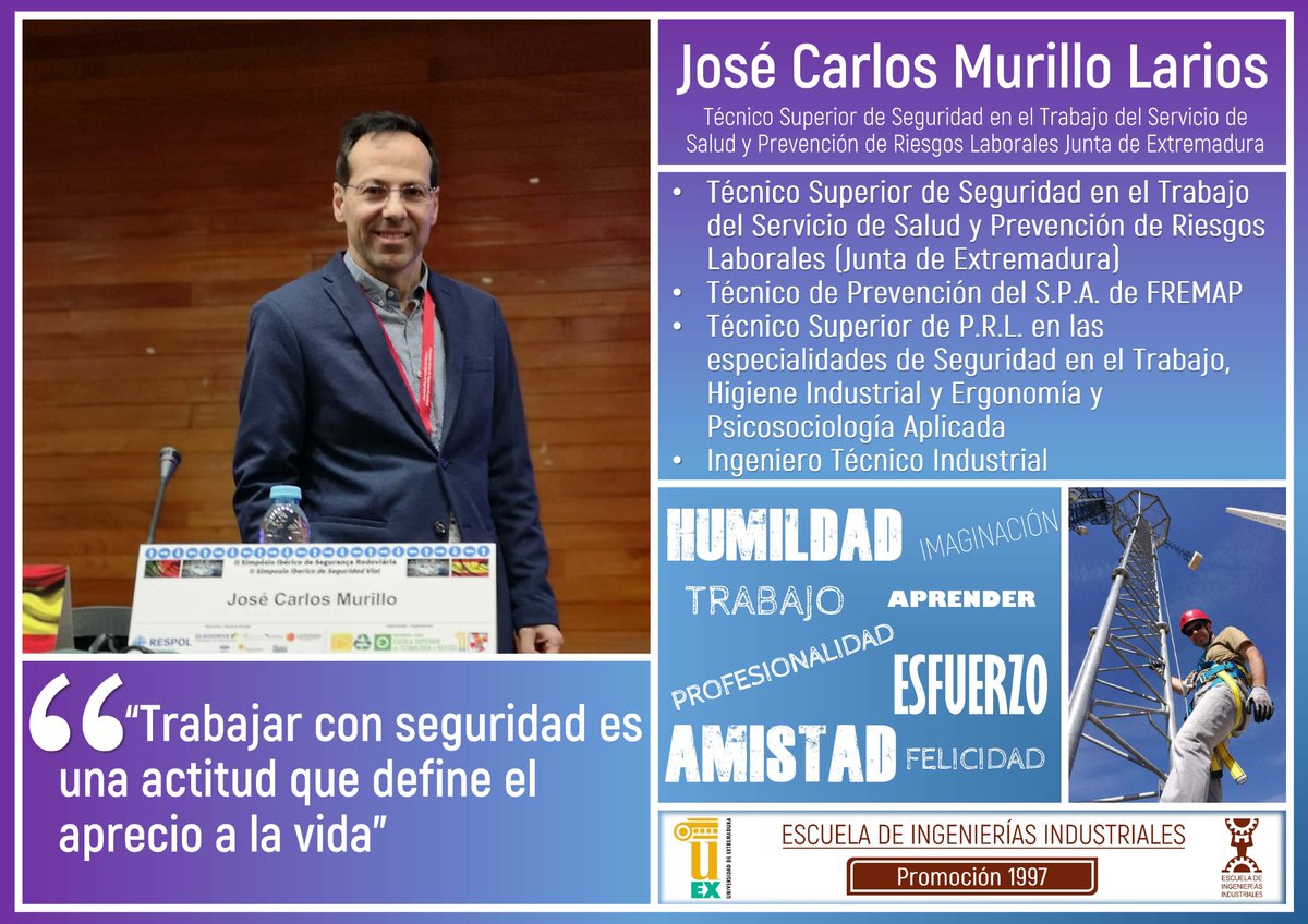 Hoy nos sentimos orgullosos de presentar a José Carlos Murillo Larios, Técnico Superior de Seguridad en el Trabajo del Servicio de Salud y Prevención de Riesgos Laborales de la Junta de Extremadura, promoción 1998 de la <a href="/eii_uex/">E.II.II. UEx</a>  de la <a href="/infouex/">UEx</a> <a href="/AlumniUEx/">AlumniUEx</a> @consejoeii <a href="/CEXITI/">CEXITI</a>