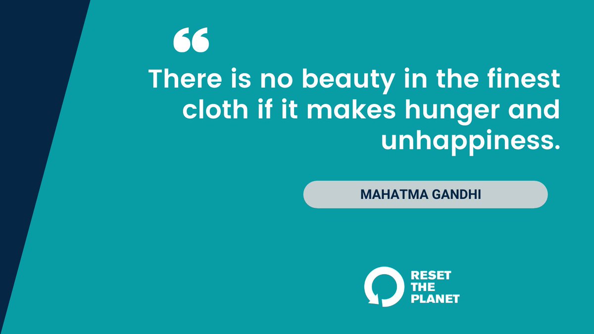 ResetPlanet's tweet photo. "No existe belleza en la mejor tela si ésta genera hambre e infelicidad", Mahatma Gandhi, abogado, ético-político y pensador indio del siglo XIX y XX.
#WhoMadeMyClothes #ConsumoConsciente
#EthicalFashion #SlowFashion #ResetThePlanet #ConsumoResponsable https://t.co/MH6AtaruDf