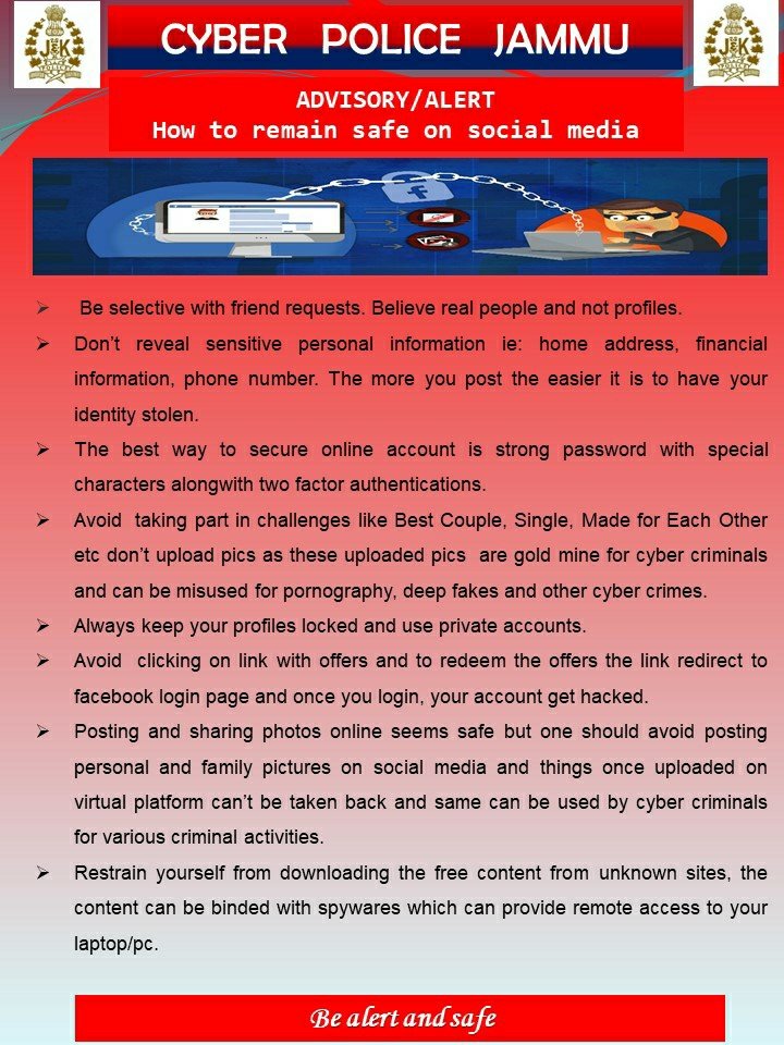 Be Alert Be Safe #AwarenessCyberPolJmu 
<a href="/JmuKmrPolice/">J&K Police</a> 
@mukesh_ips_jk
<a href="/ZPHQJammu/">Zonal Police Media Centre- Jammu Zone</a>
<a href="/igpjmu/">Orca</a> 
<a href="/shridhar_ips/">Sridhar</a> 
<a href="/Sandeepmehta075/">Sandeep Mehta</a> 
<a href="/WasimHamdani30/">Wasim Hamdani</a>
<a href="/KathuaPolice/">Kathua Police</a>