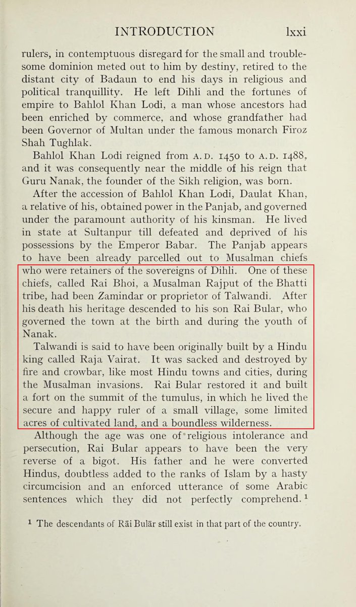 His parents had sought refuge in Rai-Bhoi-Di-Talwandi, founded by Rai Bhoi Bhati, and his son is supposed to have renamed it to Nankana Sahib after Guru Nanak.Both Bhoi and Bular were first generation converts to Islam and clearly didn't comprehend the recital of the Kalma.