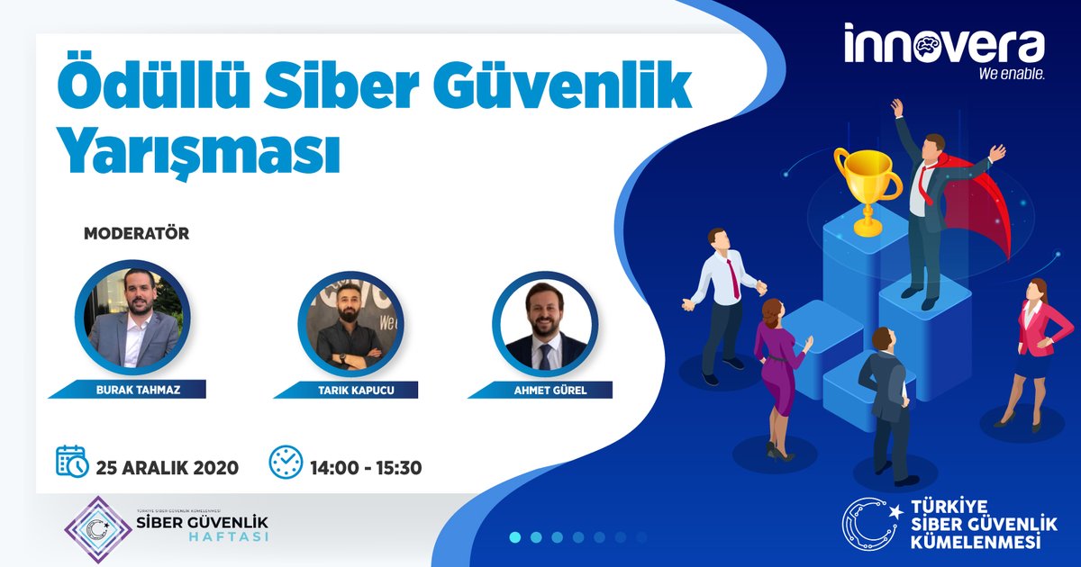 📢<a href="/InnoveraBT/">Innovera BT</a> tarafından düzenlenecek "Ödüllü Siber Güvenlik Yarışması" Siber Güvenlik Haftasında📍

🗓️25 Aralık Cuma
⏰14:00-15:30

👉Kayıt: innoveramarketing.com/event-details/…

#sibergüvenlikhaftası