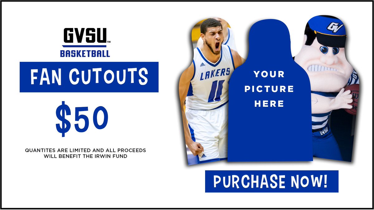 Fan cutouts are now available! gvsu.sourceoneordering.com