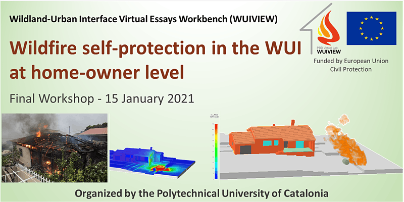 📢WUIVIEW FINAL WORKSHOP 15 Jan '21

🔥🏡 Wildfire self-protection in the WUI at home-owner level

✍️REGISTRATIONS ARE OPEN!

eventbrite.pt/e/wildfire-sel…