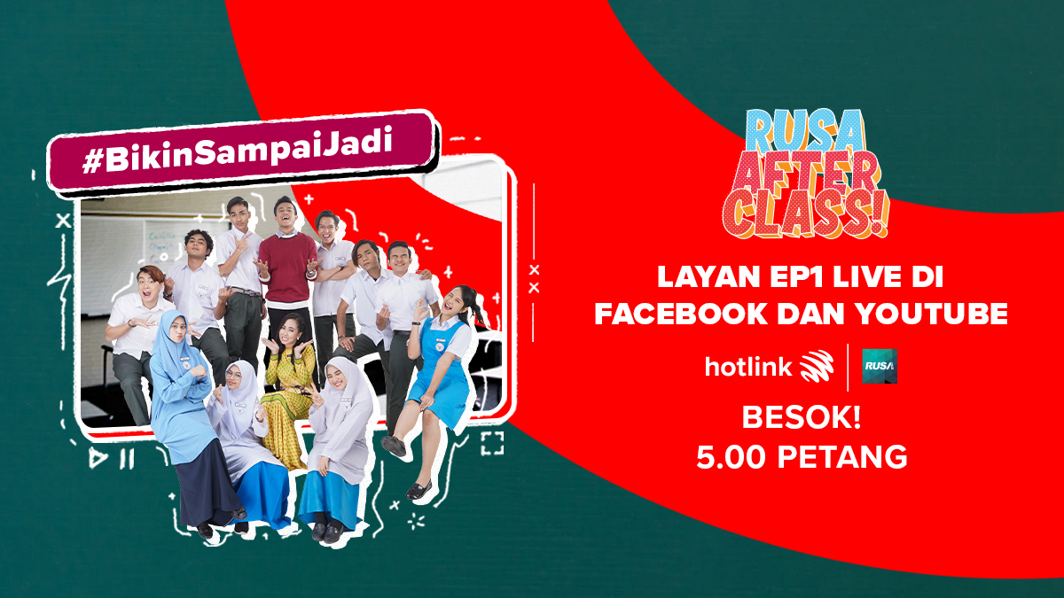 HotlinkRED's tweet photo. Jgn lupa layan Episod 1 - #RusaAfterClass Musim Ke-2 premiere esok! 🚍 Apa drama yg menunggu budak2 ni? 🏫 Saksikannya di FB Hotlink & YT Rusa Music, jam 5 petang. Teruskan #BikinSampaiJadi & strim sepuasnya dengan Prabayar Hotlink Tanpa Had! #TrulyUnlimited 🔥 https://t.co/zdHgtrb97r