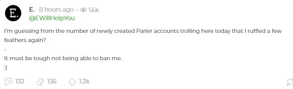 49. E comments on the trolls and not being able to ban him on Parler...