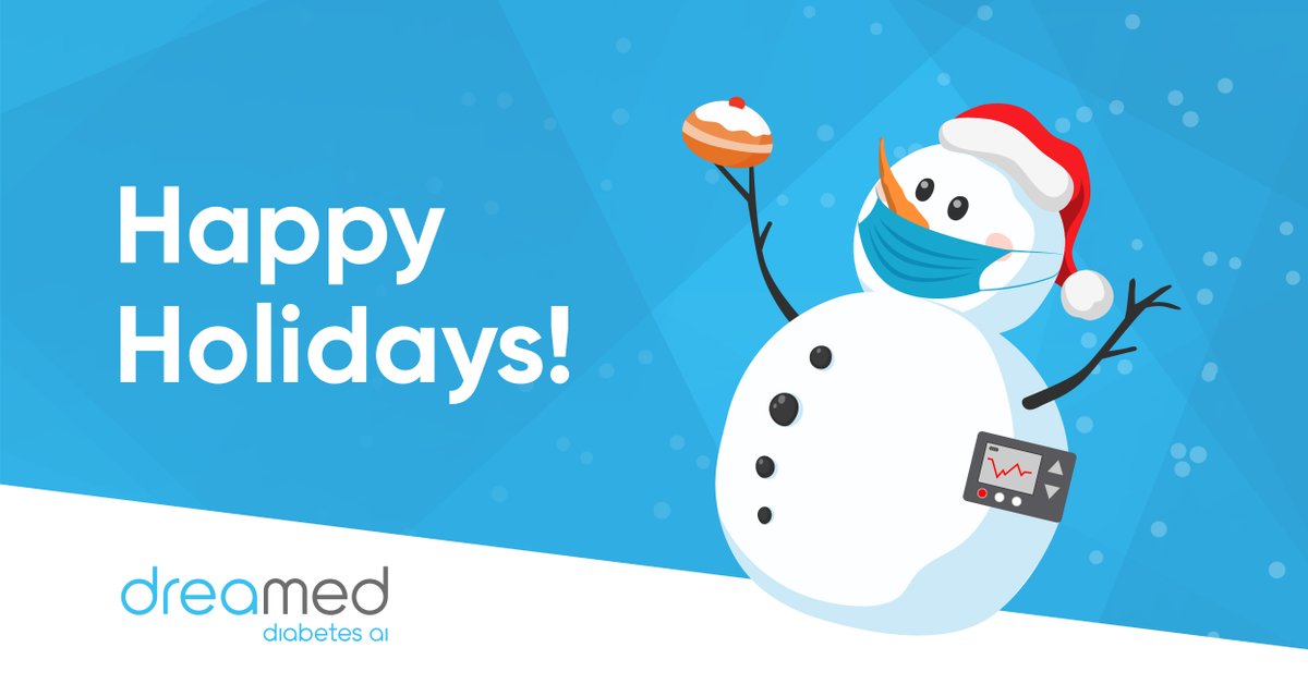 DreaMed Diabetes wishes you all peace, health, happiness, and prosperity. May the holiday season bring happiness and joy to you and your loved ones.