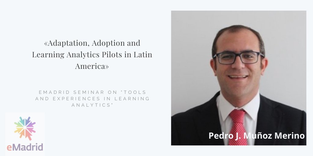 We'll also listen to <a href="/pedmume/">Pedro J Muñoz Merino</a> and his presentation «Adaptation, Adoption and Pilots of learning analytics in Latin America»

bit.ly/3qSh90l