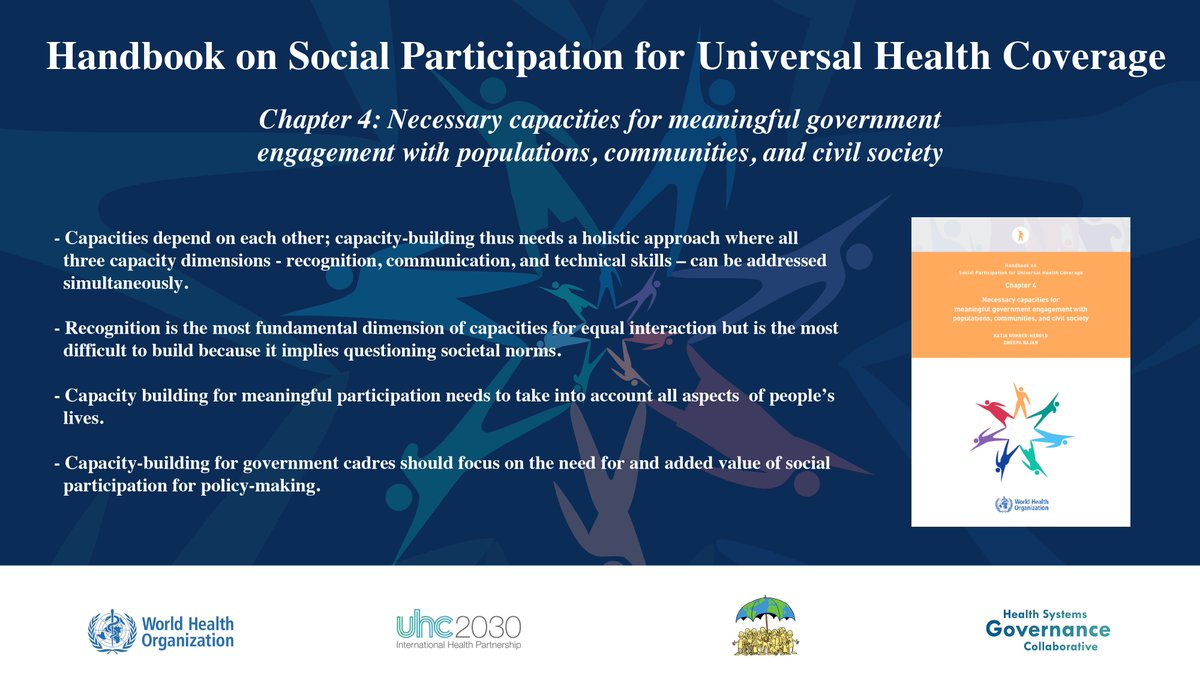 Capacities for social participation must be built on both sides: governments &amp; population, communities and civil society! 

Learn more about recognition, communication and technical skills in chapter 4 of the HANDBOOK ON SOCIAL PARTICITPATION FOR #UHC.