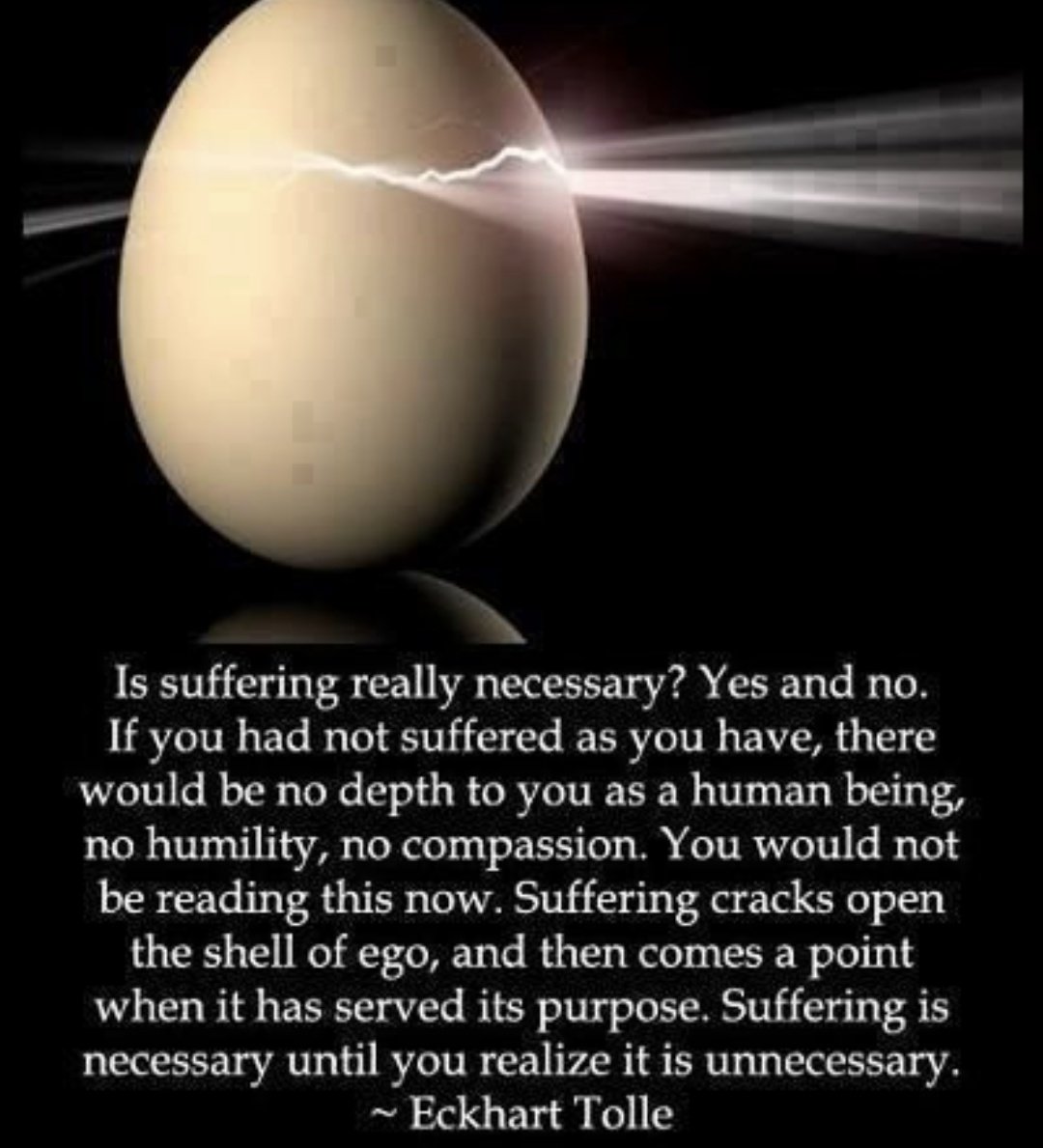 KarmaRecycled81's tweet photo. " Suffering is necessary until you     
       realize it is unnecessary. " https://t.co/KxTdkMe93V