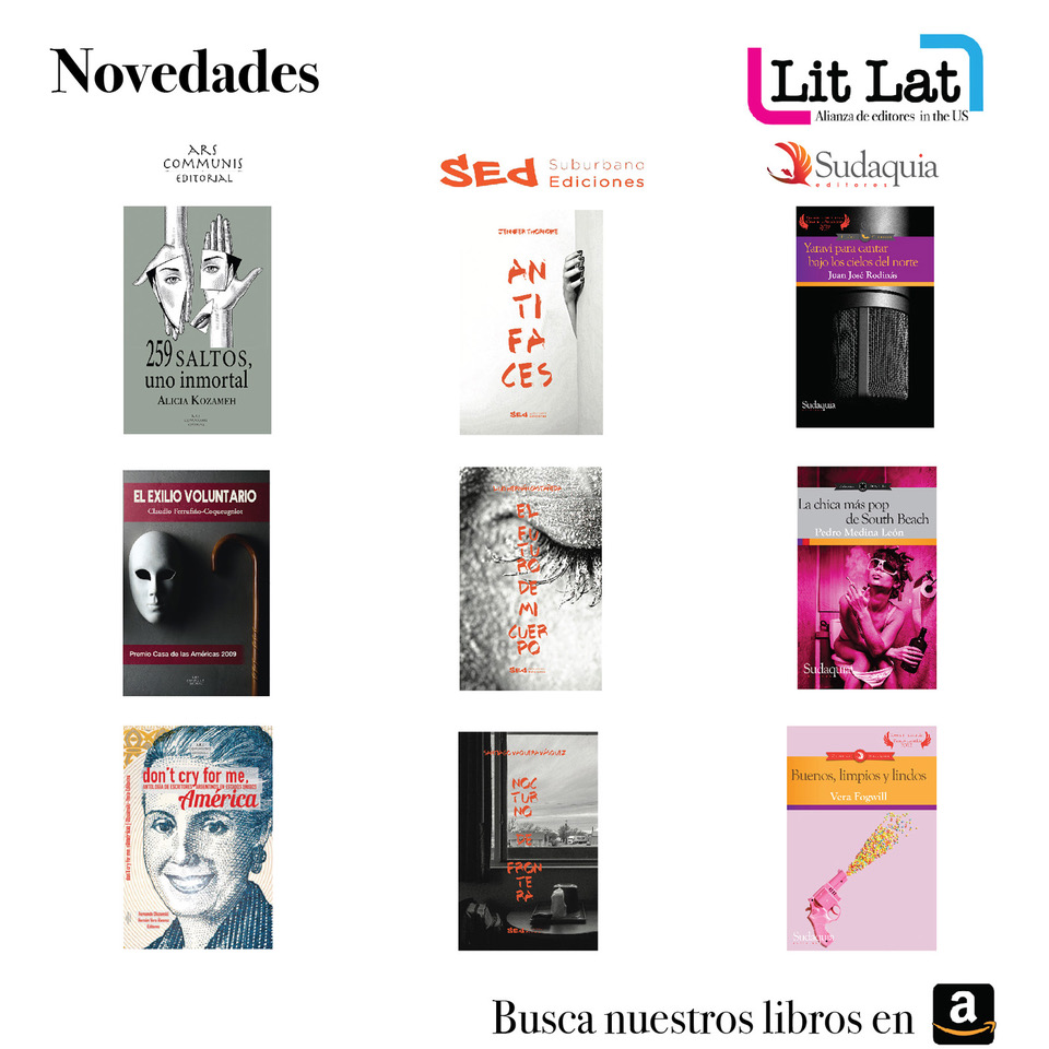suburbanocom's tweet photo. Recomendados por nuestros editores. #LitLat. #Chicago #Miami #NYC @cfercoq @LuisHCastaneda @jen_thorndike @pedromedina5 #VeraFogwill #JuanJoseRodinas #AliciaKozameh #Ñ #Literatura #Español #2020 @SVaqueraVasquez @HVeraAlvarez https://t.co/6W2vbfEXEW