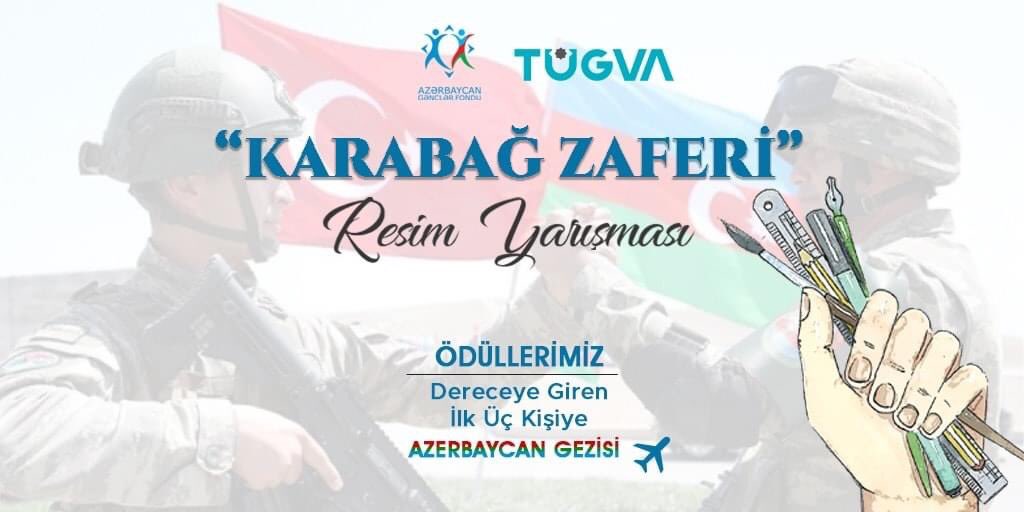 Türkiye’de yeni bir ilke imza atıyoruz.👏🏻

İki devlet bir milletin liseli gençleri bu yarışmada buluşuyor!🇹🇷🇦🇿

Karabağ Zaferini gençlerin resimlerinde görmeye hazır mısınız?

3 kişi, Azerbaycan gezisi kazanacak ✈️

📲tugva.org/karabag-zaferi…

#QarabağZəfəri #KarabağZaferi