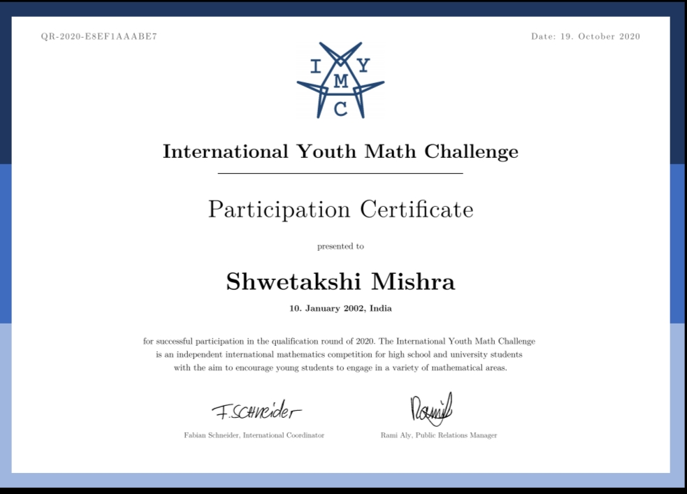 Friends we are glad to share that our daughter <a href="/ShwetakshiM/">Shwetakshi Mishra ❤️ Memecoin</a>  got BRONZE HONOUR in International Youth Math Challenge 2020. She came under top 25% participants of all over the world by completing Qualification, Pre-Final and Final Rounds #IYMC <a href="/Ravimishra1970/">Ravi Mishra</a> <a href="/DhempeCollege/">Dhempe College</a>