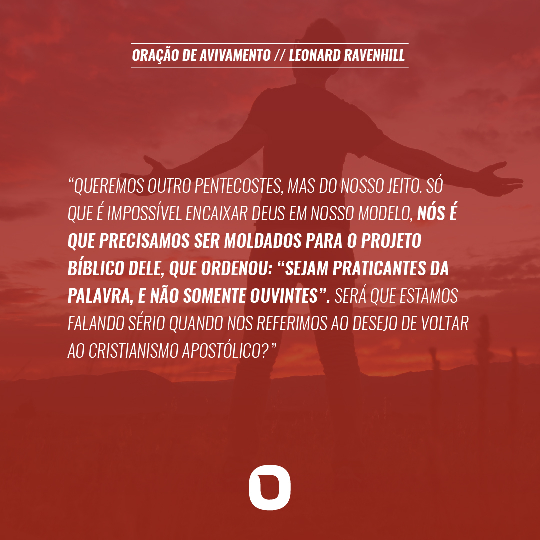 O livro ORAÇÃO DE AVIVAMENTO, por Leonard Ravenhill, um clássico para todos que anseiam pelo pleno avivamento. Se você está preparado, acesse: loja.orvalho.com

#lancamento #oracao #oracaodeavivamento #leonardravenhill