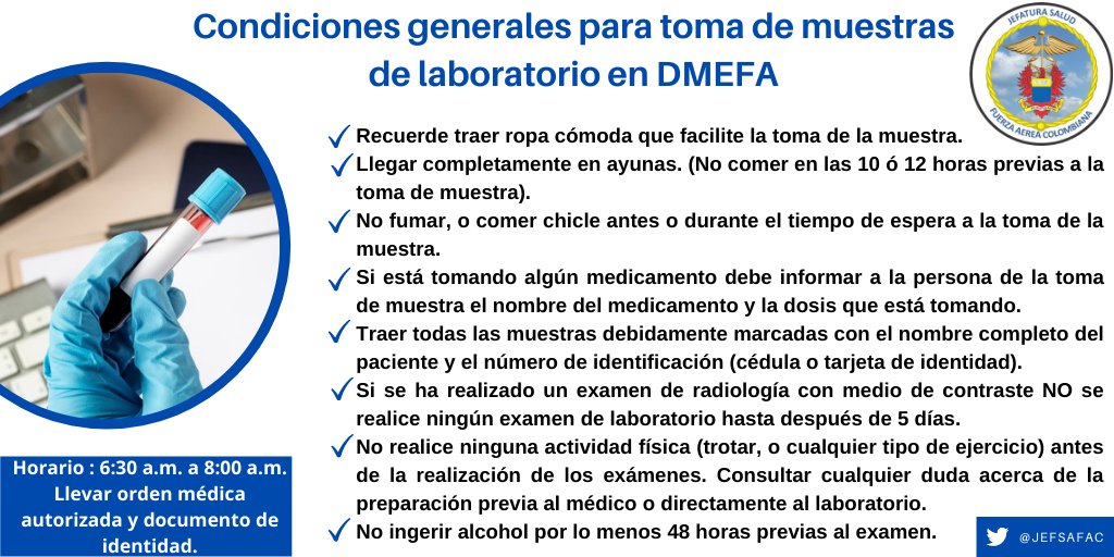JEFSAFAC's tweet photo. Señor usuario 📢
Recuerde las condiciones generales para toma de muestras de laboratorio en el Establecimiento de Sanidad Militar 1382 en #DMEFA Bogotá.
#JEFSA https://t.co/P3BbBT1m79
