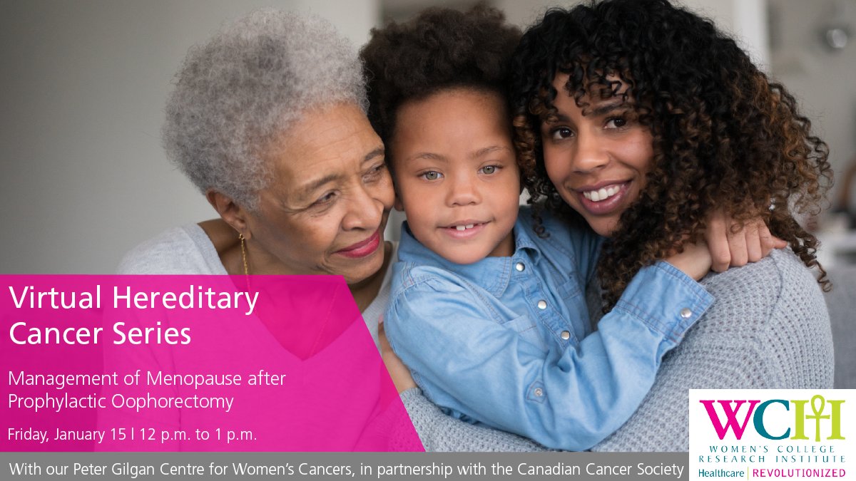 The first webinar in our free virtual #HereditaryCancer series focuses on managing #menopause after an oophorectomy with WCH’s Dr. Michelle Jacobson. Join us: bit.ly/32Iw6Ym