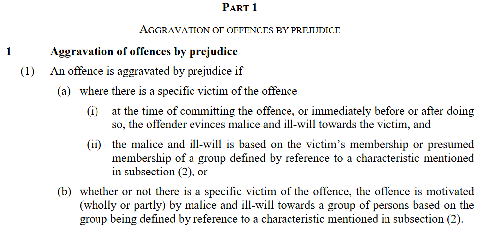 While the Cabinet Secretary referred to the need for new legislation which covers cases where behaviour is not targeted at a specific individual, Section 1(1)(b) of the Bill does already allow the aggravator to be applied whether or not there is a specific individual victim.