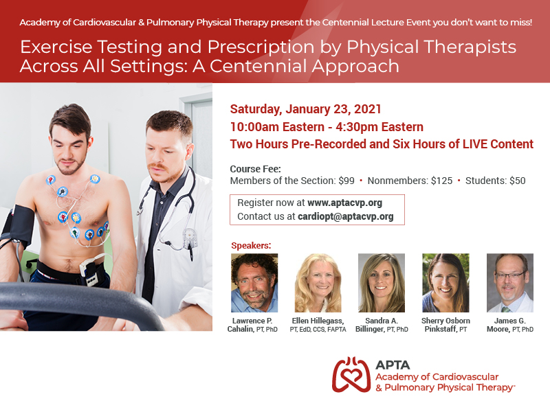 APTAcvp's tweet photo. On January 23rd from 10am-4:30 PM EST, the Academy will present Exercise Testing and Prescription by Physical Therapists Across All Settings: A Centennial Approach. Details below on registration. Open to all! #cvpPT https://t.co/myNxA5CgoL