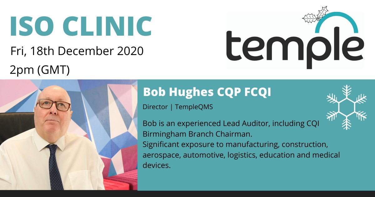 Temple_QMS's tweet photo. FRIDAY - TempleQMS are hosting another free ISO Clinic Presented by Bob Hughes - save the date in your Christmas diaries.
Please register here: https://t.co/3tzuaXK05n
#ISOsupport #networking #ISO9001 #ISO45001 #ISO14001 #business #standards #compliance https://t.co/GKM1nICFdN
