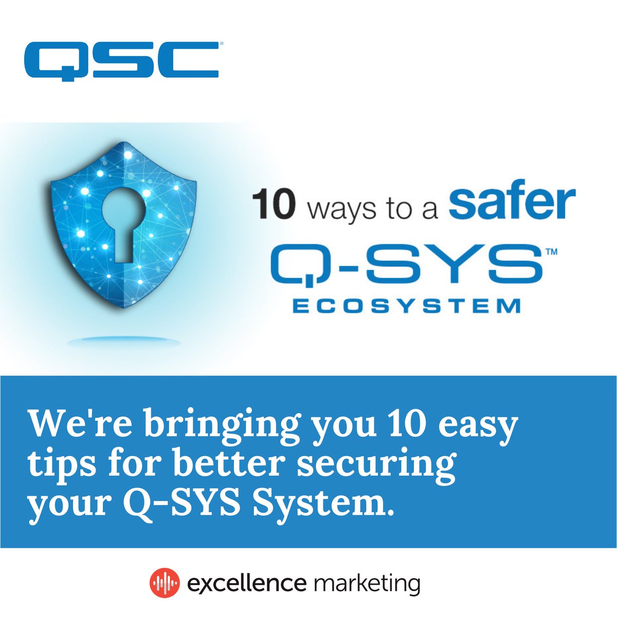 excellencemktg's tweet photo. Looking to ensure your @QSC Q-SYS system is as safe as possible? In this blog, Martin Barbour walks you through 10 EASY tips you can take advantage of and implement right now -->> https://t.co/PATEDV8Hgz
#qsc #qsysecosystem #qsys #avsecurity #blogpost #avtweeps https://t.co/DWNFOnylHn
