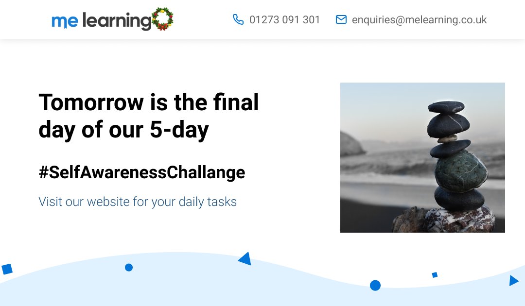 MeLearningUK's tweet photo. Tomorrow is the end of our #selfawarenesschallenge – one day left to take part and focus on your self-awareness. We are looking forward to hearing your discoveries, and what this challenge has opened up for you. 
Visit our website for your daily tasks - https://t.co/zXnYk7BxT7 https://t.co/jmR0lIpKcI