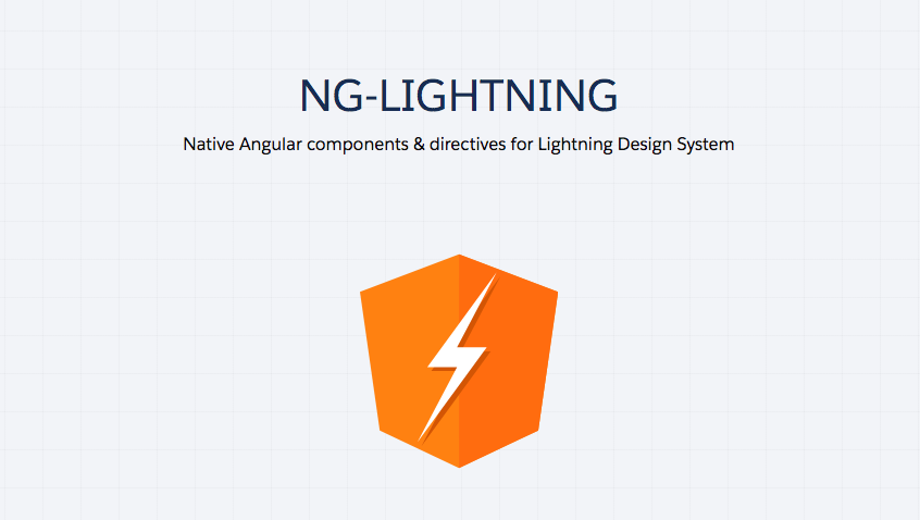 5. NG Lightning:Native Angular components & directives for Lightning Design System https://ng-lightning.github.io/ng-lightning/ 