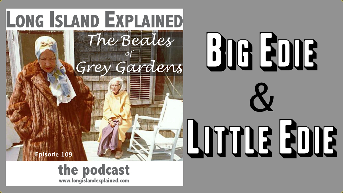 LIExplained's tweet image. This week we chat about The Beales of Grey Gardens. Jackie O.'s aunt and cousin, they were the subjects of a famous Maysles Brothers documentary, a Tony-winning Broadway musical and an Emmy-winning HBO movie.
Find all the ways to listen at longislandexplained.com