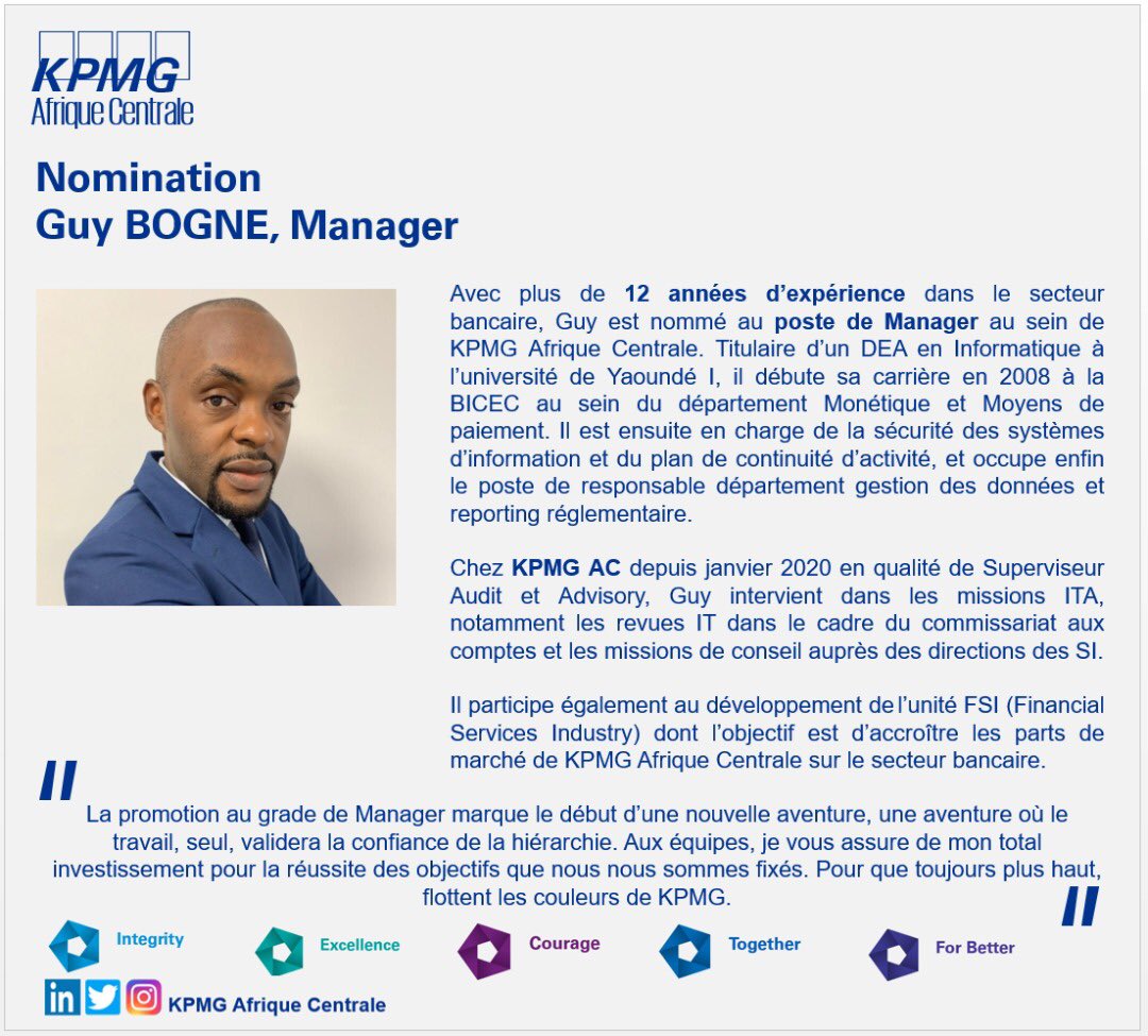 KPMGAC's tweet photo. #promotions 2020/2021
Annonce de la nomination de Guy BOGNE KAMDEM au Grade #Manager

Cette nomination témoigne de la confiance que nous avons dans les perspectives et des opportunités de développement de notre cabinet et de ses équipes, souligne l’Associé Thierry Mbimi. #kpmgac https://t.co/v0h4bH87m0