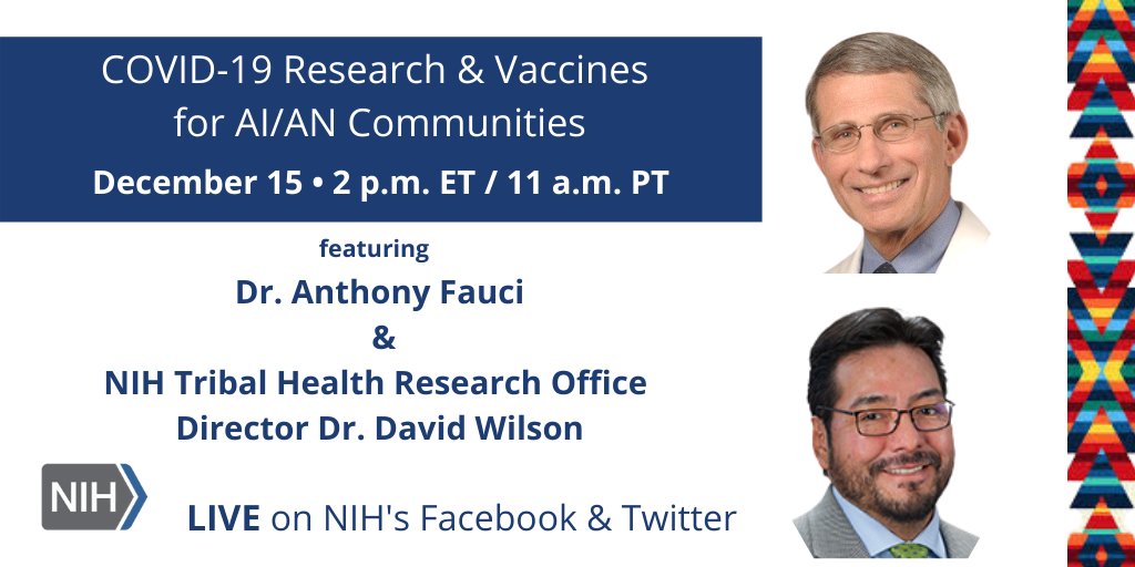 NIH's tweet photo. HAPPENING TODAY at 2pm ET: How is #COVID19 impacting the #AIAN community? Tune in to hear @NIAIDNews Director Dr. Anthony Fauci &amp; #NIH Tribal Health Research Office Director Dr. David Wilson discuss this topic and more. https://t.co/rf7JtIfFXI