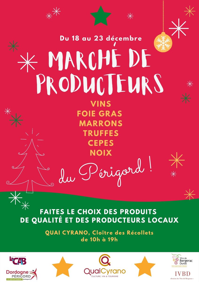 freddelmares's tweet photo. La CAB organise un Marché de Producteurs du Périgord dans le cloître de Quai Cyrano, du 18 au 23 décembre, sous l'égide du label Périgord Attitude, en partenariat avec 
@BergeracVins, @cddordogne et Quai Cyrano, en soutien aux producteurs locaux ds différentes filières - Périgord https://t.co/6uFOZ0ZE7y