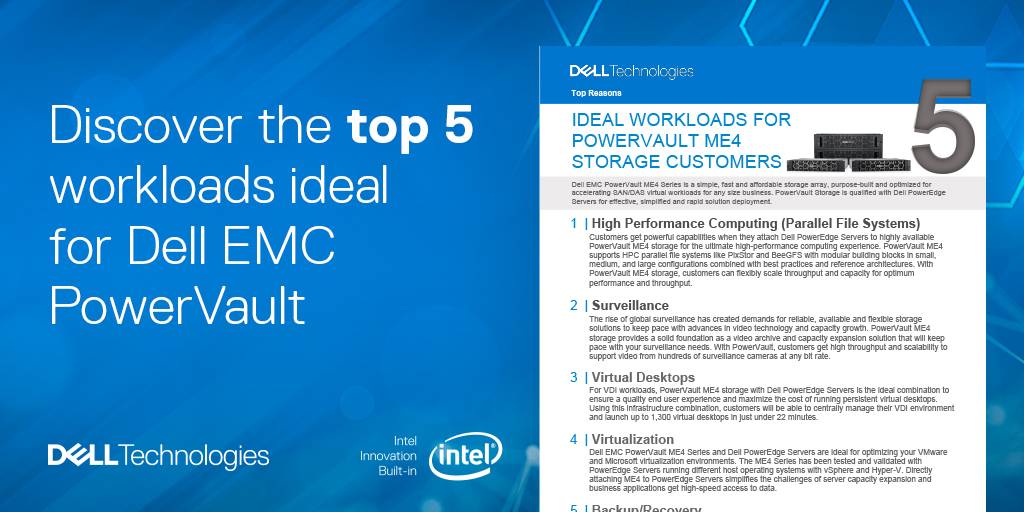 mcp_gov's tweet photo. Learn the top five workloads ideal for Dell EMC PowerVault ME4 storage customers https://t.co/IrfbXAnTj2 https://t.co/QkTIwv1G5e