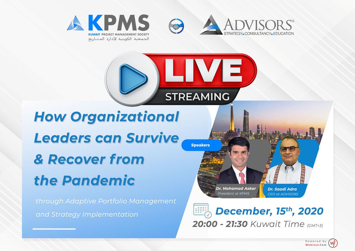 Live in 30 minutes! Kuwait Project Management Society &amp; ADVISORS 

Registration closing soon: event.webinarjam.com/channel/KPMS
