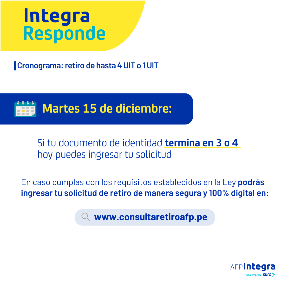 AFP_Integra's tweet photo. #IntegraResponde: Si tu documento de identidad termina en 3 o 4 puedes ingresar tu solicitud de retiro de hasta 4 UIT hoy martes 15 de diciembre en https://t.co/7kdATDS8Zp https://t.co/kGj3ETKYvb
