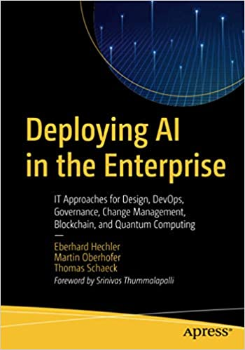 acmeducation's tweet photo. Now available, complimentary for ACM Members: "Deploying AI in the Enterprise: IT Approaches for Design, DevOps, Governance, Change Management, Blockchain, and Quantum Computing," by @EberhardHechler @MartinOberhofer @tschaeck. https://t.co/qluTWiUIuI
#ACMLearning https://t.co/OyNQwLVrYr