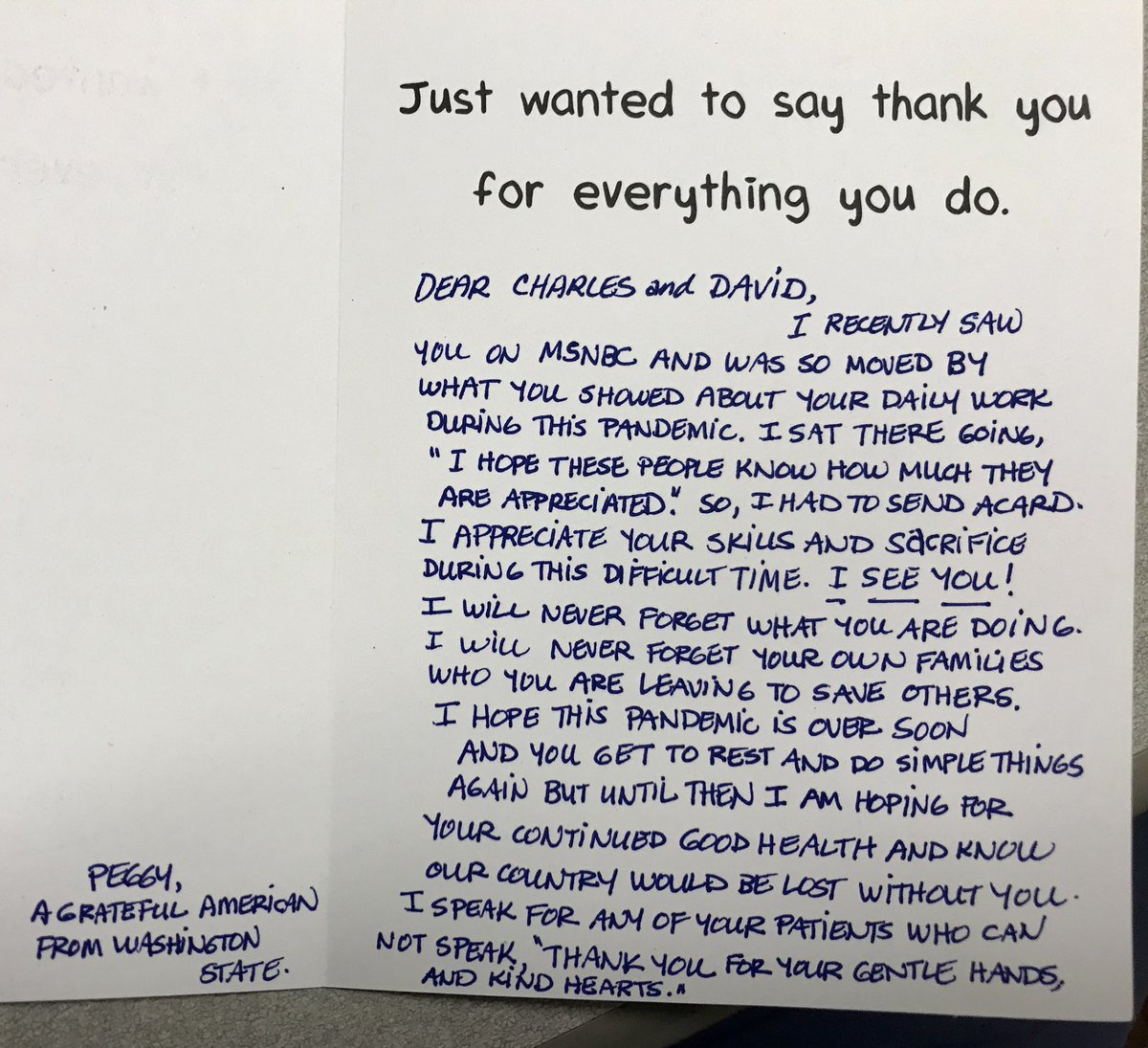 It’s towards the end, it gets awfully dusty in here. “I speak for any of your patients who cannot speak. Thank you for your gentle hands and kind hearts.” Signed...Peggy, a “grateful American from Washington State.” God bless ya Peggy. 5/6