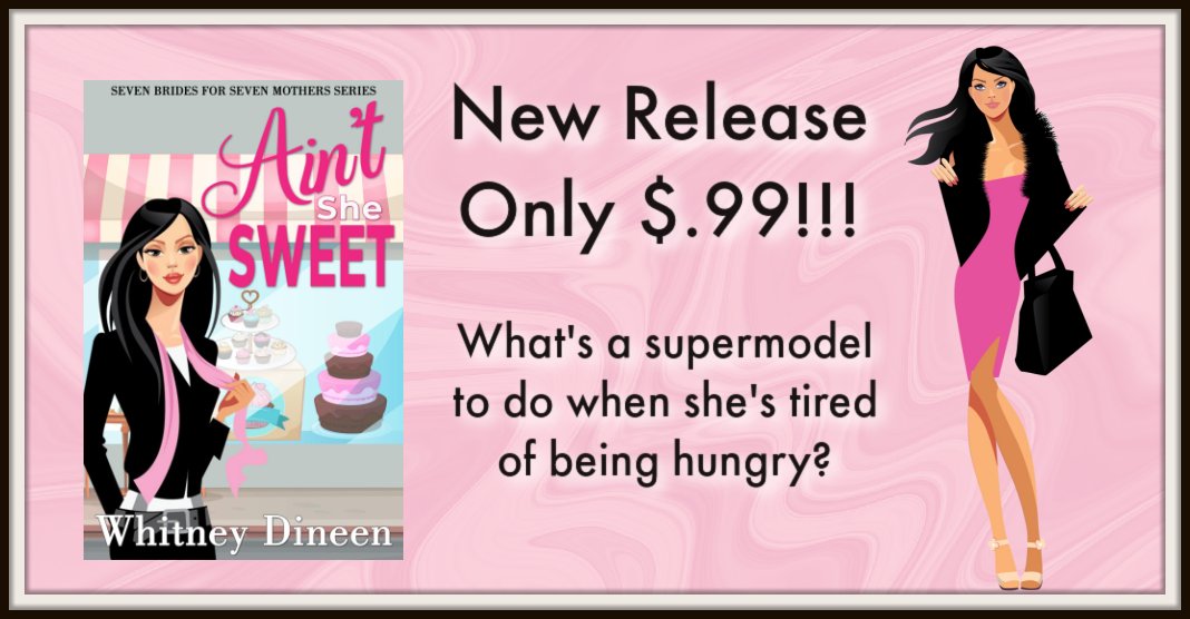 #NewRelease #romcom only $.99 or #freebook on #KindleUnlimited!!! "Whitney Dineen once again brings us matchmaking mothers, loads of humor, and crackling chemistry in this delicious romp of a romantic comedy! I absolutely loved it!" #chicklit #bookseries getbook.at/AintSheSweet
