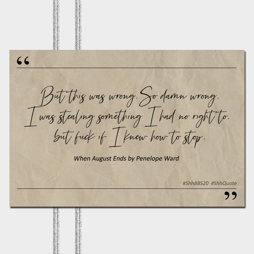 Shh_group's tweet photo. 🗨 #ShhQuote ⁣
#WhenAugustEnds by @PenelopeAuthor⁣
Buy: https://t.co/8BUZt20R2D⁣
GRs: https://t.co/xCa6RbCyWz ⁣
⁣
Join #ShhBBS20 #ReadingChallenge to win prizes by #PenelopeWard &amp; others!⁣
🐺 Details: https://t.co/1ugI93msoH ⁣
Submit quote https://t.co/5A8M191FXI   https://t.co/kucDbNVvHs