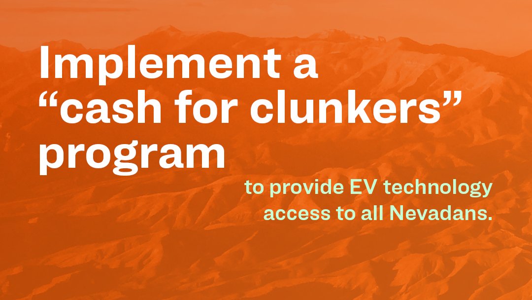 #5: Implementing a state car allowance rebate system to provide access to electric vehicle technologies to all Nevadans.  #NevClimateAction